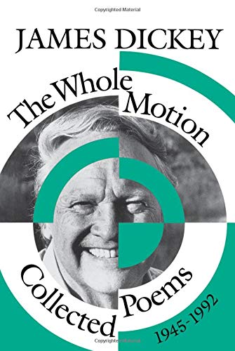Stock image for The Whole Motion: Collected Poems, 1945-1992 (Wesleyan Poetry Series) for sale by Ergodebooks