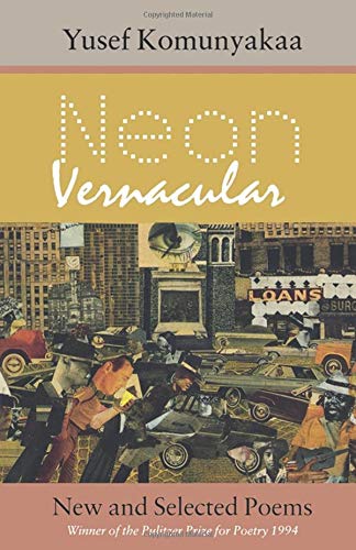 9780819522085: Neon Vernacular: New and Selected Poems