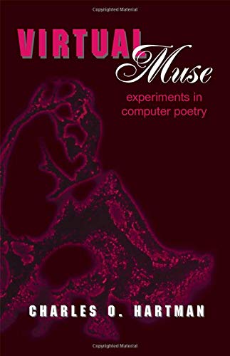 9780819522382: Virtual Muse: Experiments in Computer Poetry