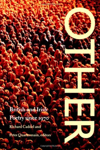 Stock image for Other: British and Irish Poetry since 1970 for sale by The Paper Hound Bookshop