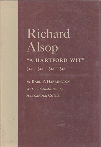 Stock image for Richard Alsop "A Hartford Wit" for sale by Lavender Path Antiques & Books