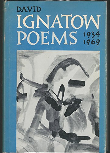 Stock image for David Ignatow: Poems 1934-1969 for sale by Discover Books