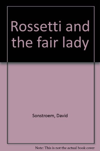 9780819540195: Title: Rossetti and the Fair Lady