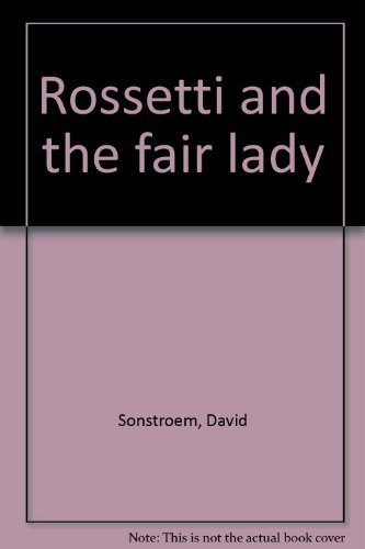 9780819540195: Rossetti and the fair lady