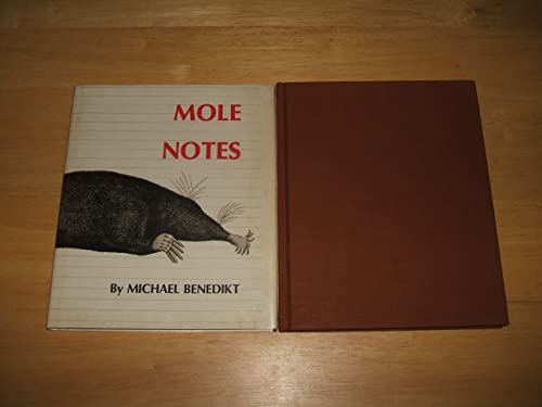 Mole Notes (Wesleyan Poetry Program) (9780819540386) by Benedikt, Michael