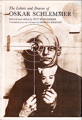 The Letters and Diaries of Oskar Schlemmer (English and German Edition) (9780819540478) by Schlemmer, Oskar