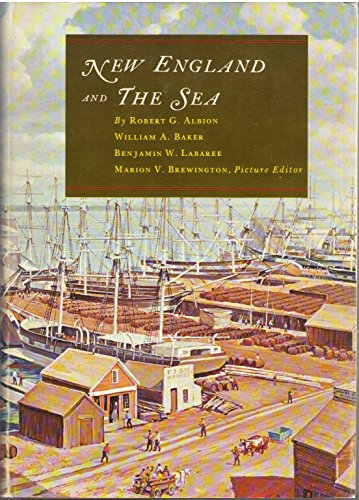 Beispielbild fr NEW ENGLAND AND THE SEA zum Verkauf von Maiden Voyage Booksellers