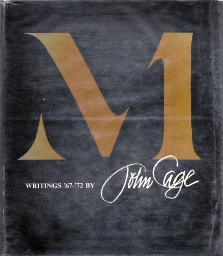 M: Writings, '67-'72 (9780819540584) by Cage, John