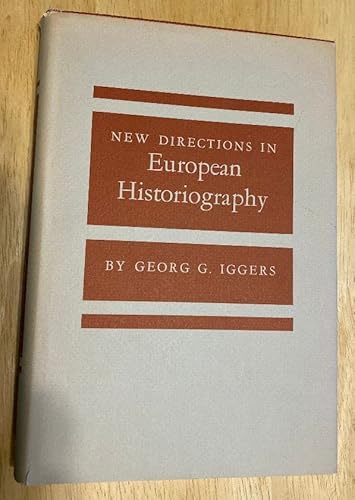 Imagen de archivo de New Directions in European Historiography a la venta por Better World Books