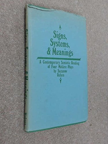 Stock image for SIGNS, SYSTEMS & MEANINGS for sale by Vashon Island Books