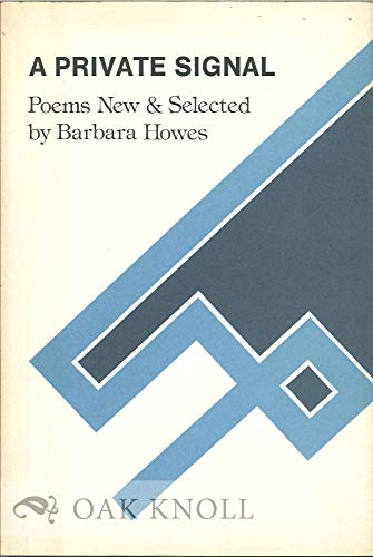 A Private Signal: Poems New & Selected
