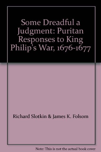 9780819550279: So Dreadful a Judgment: Puritan Responses to King Philip's War, 1676-77