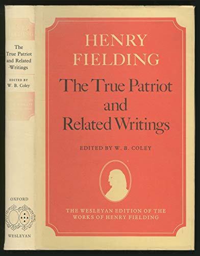 9780819551276: The True Patriot and Related Writings