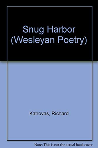 9780819551344: Snug Harbor (Wesleyan Poetry)