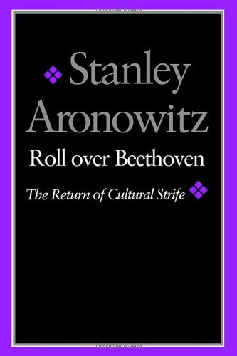 9780819552556: Roll Over Beethoven: Return of Cultural Strife