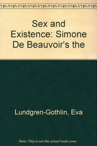 9780819552952: Sex and Existence: Simone De Beauvoir's "the Second Sex"