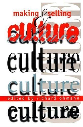 Stock image for Making and Selling Culture for sale by Better World Books