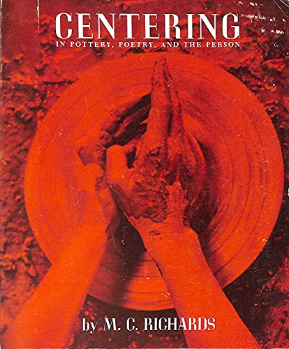 9780819560117: Centring: In Pottery, Poetry and the Person