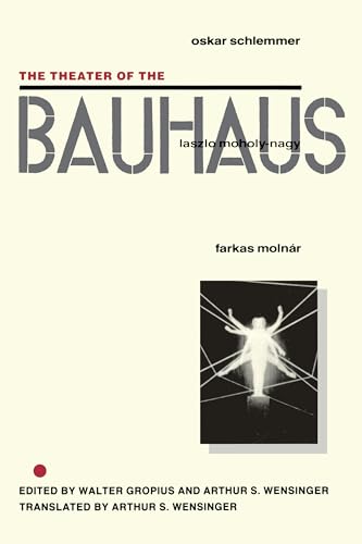 Imagen de archivo de The Theater of the Bauhaus a la venta por SecondSale