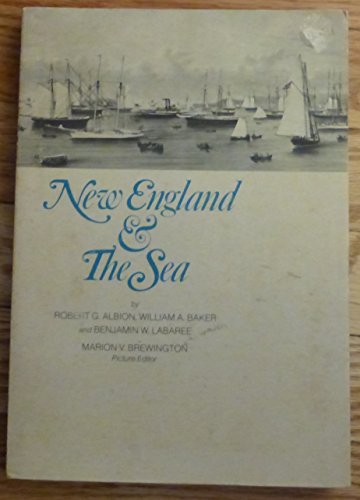 Imagen de archivo de New England and the Sea a la venta por Wonder Book