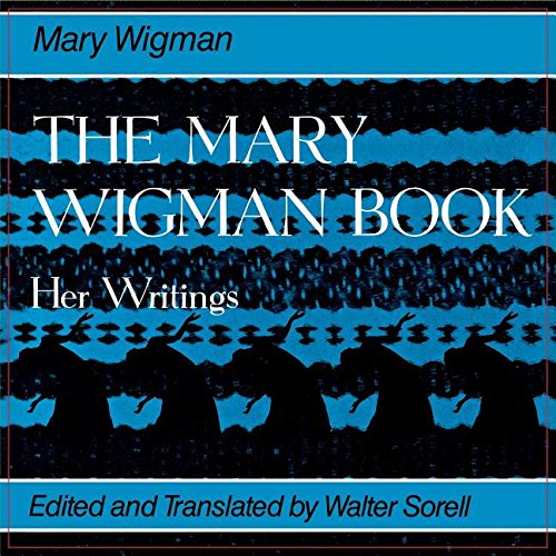 9780819560933: The Mary Wigman Book: Her Writings