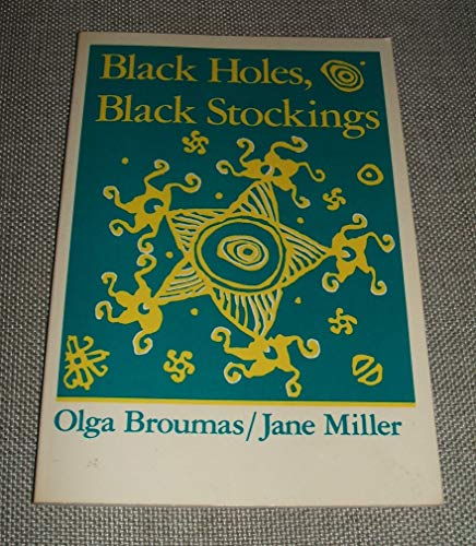 Beispielbild fr Black Holes/Black Stockings zum Verkauf von Murphy-Brookfield Books