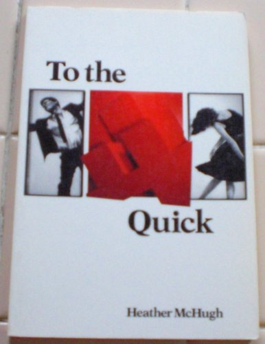 Stock image for To the Quick (Wesleyan Poetry Series) for sale by Half Price Books Inc.