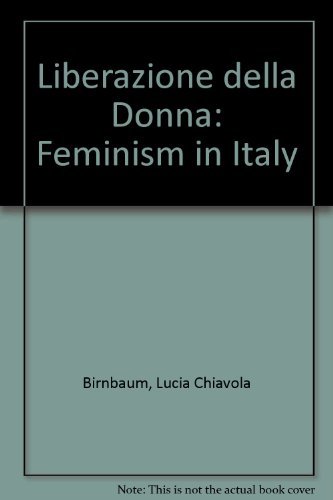9780819562074: liberazione della donna: feminism in Italy
