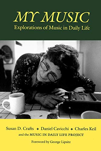 9780819562647: My Music: Explorations of Music in Daily Life