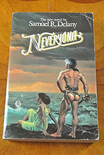 Stock image for Nevery�na, or: The Tale of Signs and Cities?Some Informal Remarks Towards the Modular Calculus, Part Four (Return to Neveryon) for sale by Wonder Book