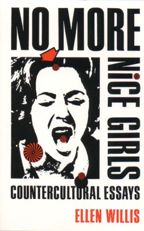 Stock image for No More Nice Girls: Countercultural Essays for sale by HPB-Movies