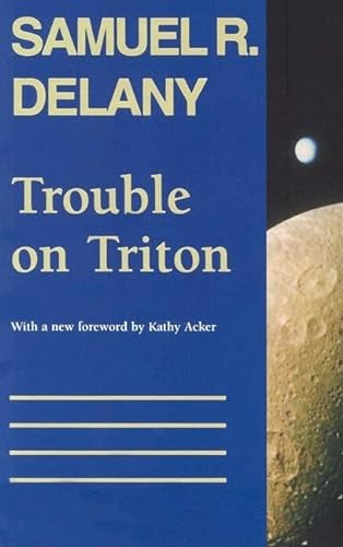 Stock image for Trouble on Triton: An Ambiguous Heterotopia for sale by Books Unplugged