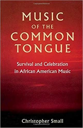 Imagen de archivo de Music of the Common Tongue : Survival and Celebration in African American Music a la venta por Better World Books