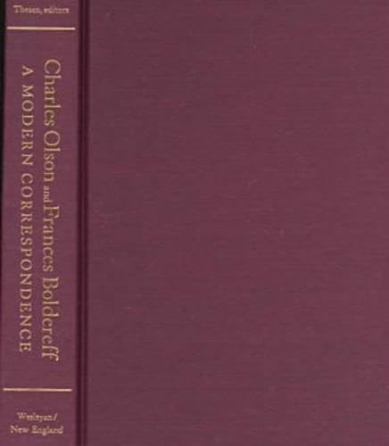 Charles Olson and Frances Boldereff: A Modern Correspondence (9780819563644) by Olson, Charles; Boldereff, Frances