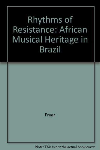 9780819564177: Rhythms of Resistance: African Musical Heritage in Brazil
