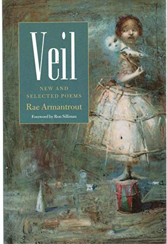 Beispielbild fr Veil: New and Selected Poems (Wesleyan Poetry Series) zum Verkauf von Goodwill Southern California