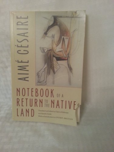 Imagen de archivo de Notebook of a Return to the Native Land (Wesleyan Poetry Series) a la venta por SecondSale