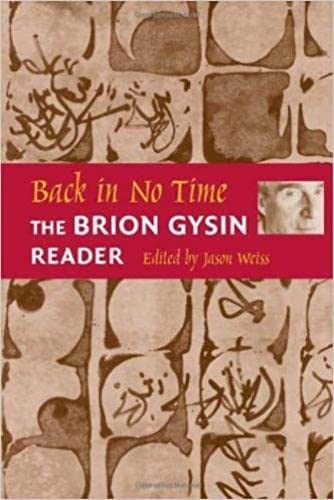 Imagen de archivo de Back in No Time: The Brion Gysin Reader a la venta por SecondSale