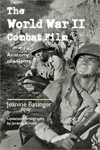 Stock image for The World War II Combat Film: Anatomy of a Genre for sale by BooksRun