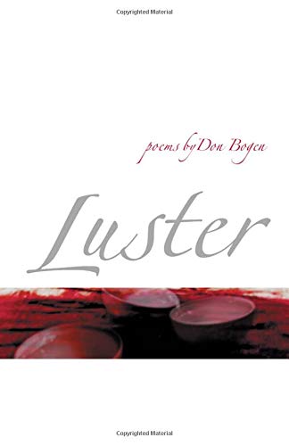 Stock image for Luster (Wesleyan Poetry Series) for sale by Midtown Scholar Bookstore