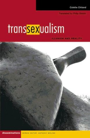 Beispielbild fr Transsexualism: Illusion and Reality (Disseminations: Psychoanalysis In Contexts) zum Verkauf von HPB-Emerald