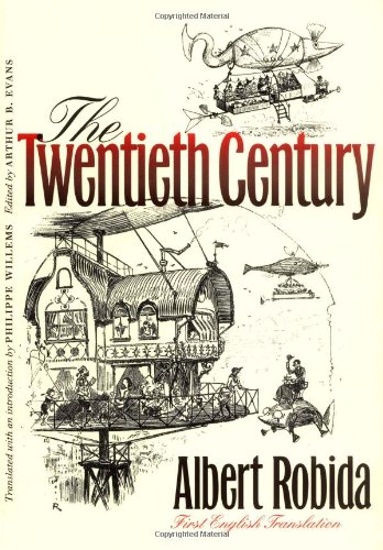 Stock image for The Twentieth Century (Early Classics of Science Fiction) for sale by HPB-Ruby