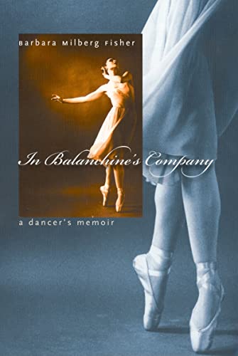 Stock image for In Balanchine's Company : A Dancer's Memoir for sale by Better World Books
