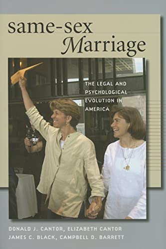 Imagen de archivo de Same-Sex Marriage : The Legal and Psychological Evolution in America a la venta por Better World Books: West