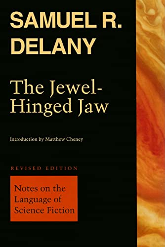 The Jewel-Hinged Jaw: Notes on the Language of Science Fiction (9780819568830) by Delany, Samuel R.