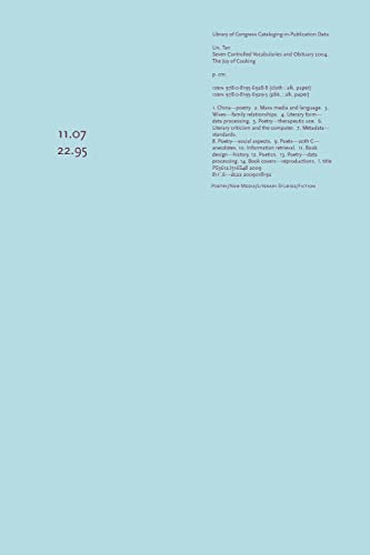 Seven Controlled Vocabularies and Obituary 2004. The Joy of Cooking: [AIRPORT NOVEL MUSICAL POEM PAINTING FILM PHOTO HALLUCINATION LANDSCAPE] (Wesleyan Poetry Series) (9780819569295) by Lin, Tan