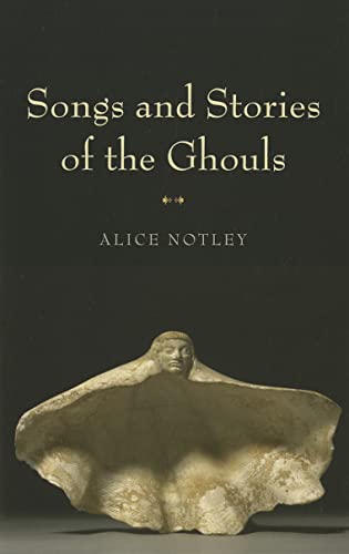 Stock image for Songs and Stories of the Ghouls (Wesleyan Poetry Series) for sale by Goodwill