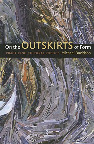 9780819569585: On the Outskirts of Form: Practicing Cultural Poetics