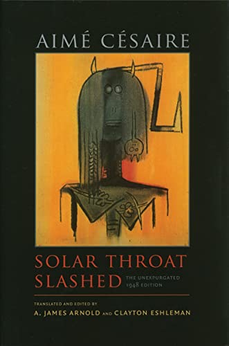 Beispielbild fr Solar Throat Slashed: The Unexpurgated 1948 Edition (Wesleyan Poetry Series) zum Verkauf von GoldenWavesOfBooks