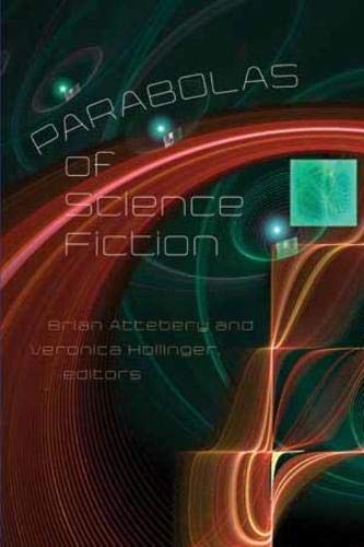 Imagen de archivo de Parabolas of Science Fiction a la venta por Powell's Bookstores Chicago, ABAA